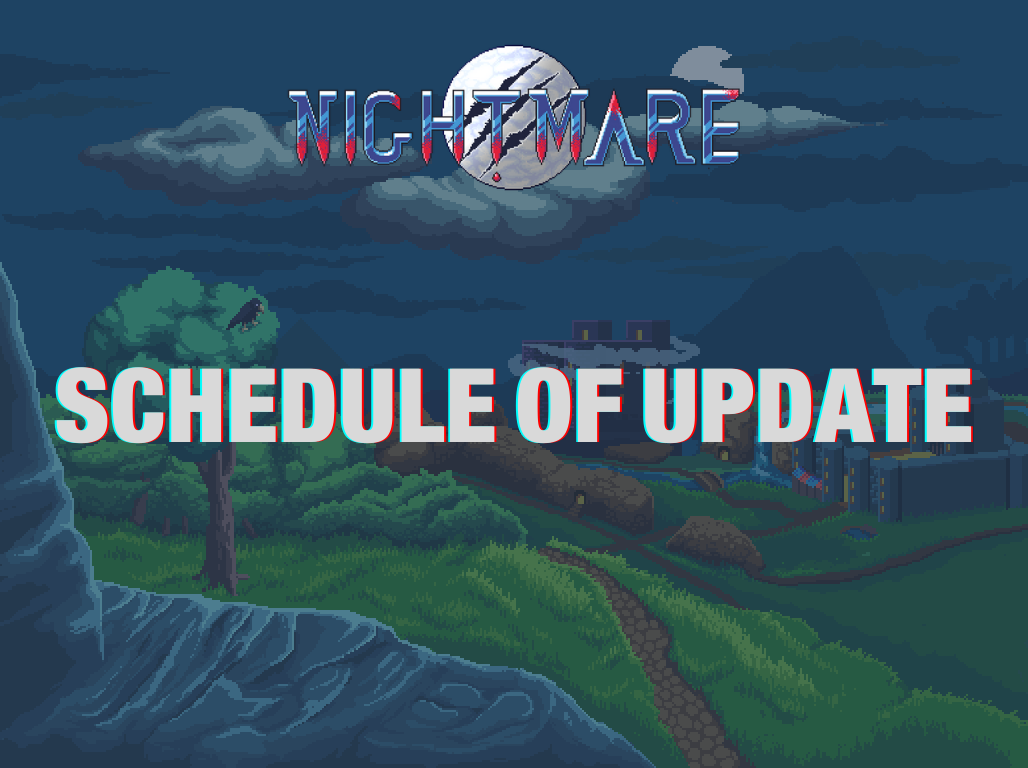 Schedule of updates for beginning of 2022 - Nightmare | Free To Play MMORPG
